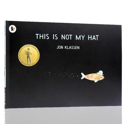 进口英文原版正版 This is not my hat 这不是我的帽子 儿童图画绘本书 凯迪克金奖 凯特格林纳威奖 Jon Klassen 乔恩克拉森