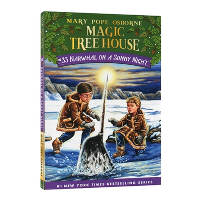 英文原版 Magic Tree House 33 Narwhal on a Sunny Night 神奇树屋33 晴夜的独角鲸 儿童初级章节书 魔法树屋 进口英语书籍