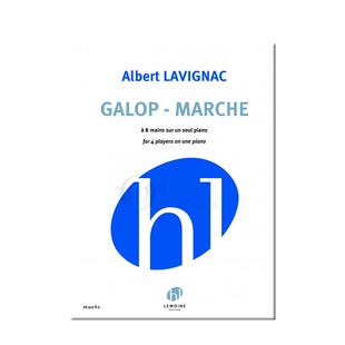 拉维尼亚克 加洛普进行曲 钢琴八手联弹 法国雷蒙恩原版乐谱书 Lemoine Lavignac Galop Marche 4 players on one piano 26512