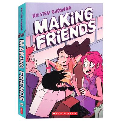 预售英文原版Making Friends 交朋友 提升儿童英语阅读全彩版漫画书 中小学生课后趣味读物故事绘本Kristen Gudsnuk学乐童书8-15岁