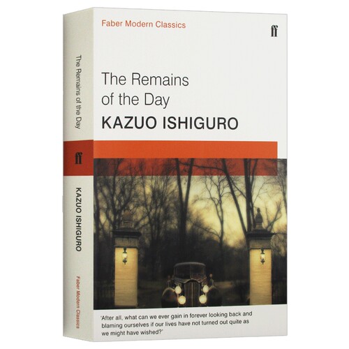 石黑一雄 长日留痕 英文原版 The Remains of the Day 诺贝尔文学奖获得者 长日将尽 费伯小说 英文版 进口原版英语书籍