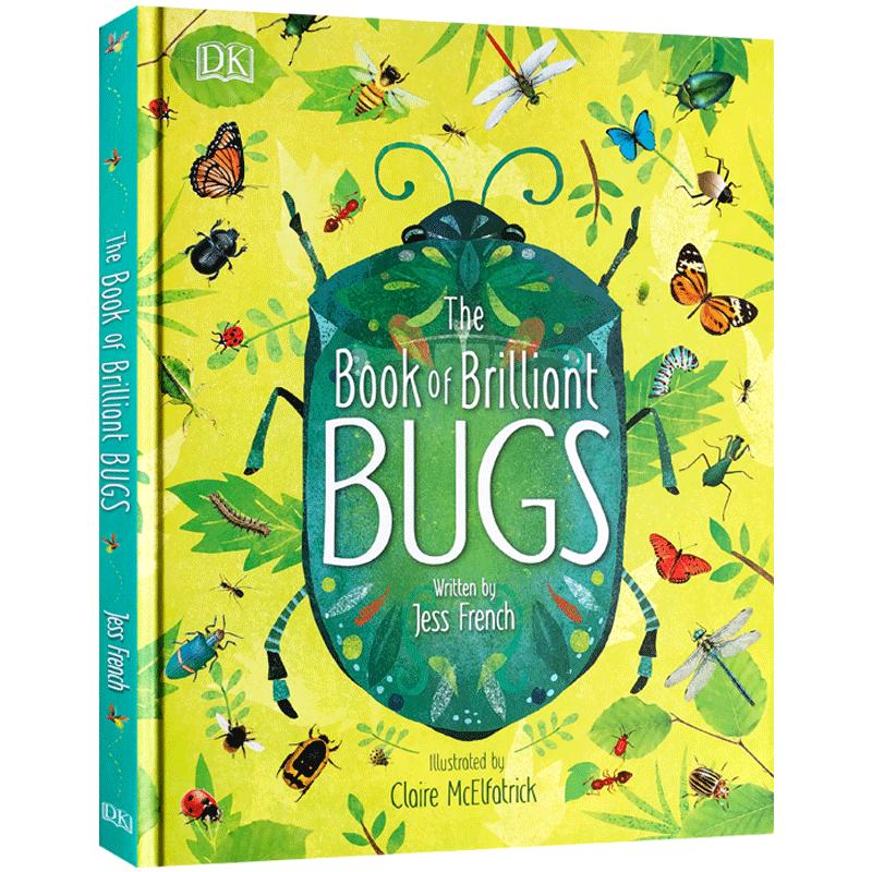The Book of Brilliant Bugs 聪明的虫子 DK出版百科全书少儿科普读物 英文原版英语绘本图画书课外书籍3-8岁精装