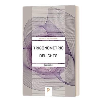 英文原版 Trigonometric Delights 三角之美 边边角角的趣事 英文版 进口英语原版书籍