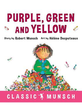 预售 英文原版 蒙施爷爷讲故事：紫色、绿色和黄色 Purple, Green and Yellow by Robert Munsch