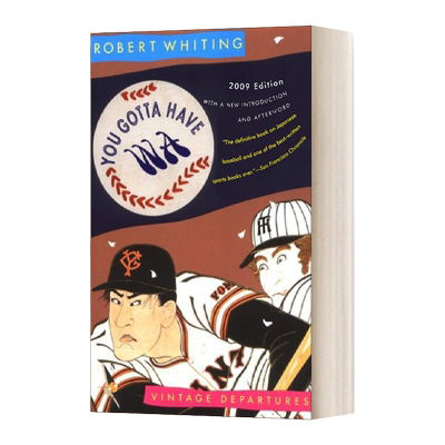 日美棒球文化的碰撞 英文原版 You Gotta Have Wa Vintage Departures 英文版 进口英语原版书籍