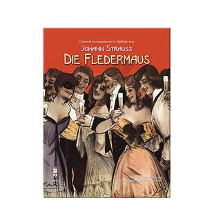 约翰 施特劳斯 蝙蝠经典选段 歌剧 附CD MMO原版乐谱书 Johann Strauss Highlights From Die Fledermaus HL00400090
