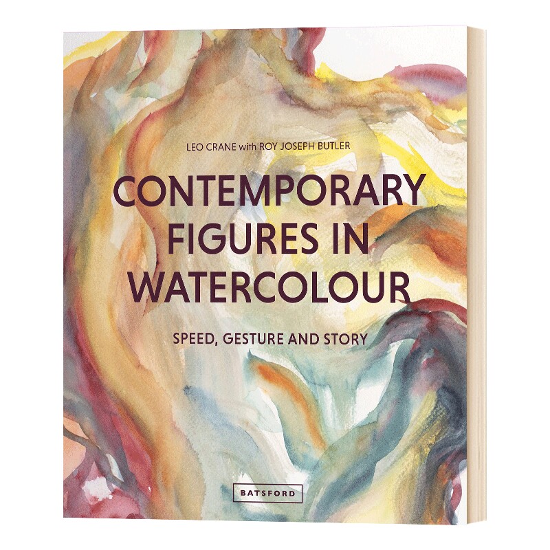 当代水彩人物画 英文原版 Contemporary Figures in Watercolour Speed Gesture and Story 速度 姿态和故事 英文版 进口英语书籍