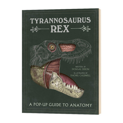 霸王龙 立体解剖学指南 Tyrannosaurus rex  A Pop Up Guide to Anatomy 英文原版百科全书 进口英语科普读物书籍 精装