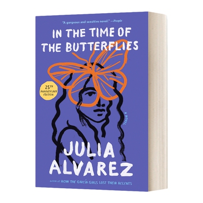 英文原版 In the Time of the Butterflies 蝴蝶飞舞时 Julia Alvarez茱莉娅 阿尔瓦雷斯 英文版 进口英语原版书籍外文小说
