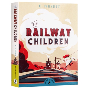 铁路边的孩子们 英文原版小说 The Railway Children 儿童文学读物 英文版进口原版英语书籍