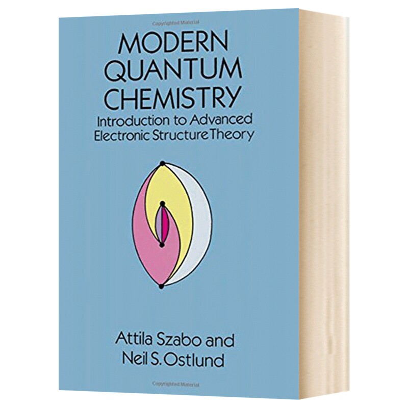 现代量子化学 英文原版 Modern Quantum Chemistry Introduc 英文版进口原版英语书籍