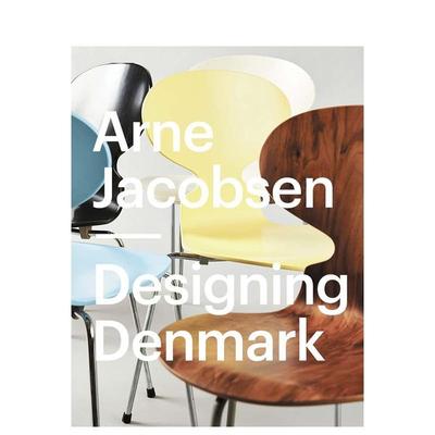 【现货】雅各布森：丹麦设计 Arne Jacobsen : Designing Denmark 丹麦功能主义设计大师 蛋椅 原版英文工业产品设计