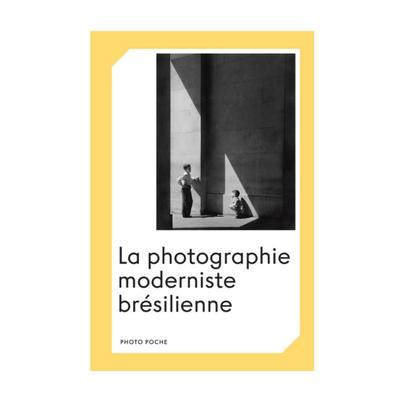 预售【法文版 183】La Photographie Moderniste Bresilienne 法国原版摄影黑皮书 Photo Poche  华源时空