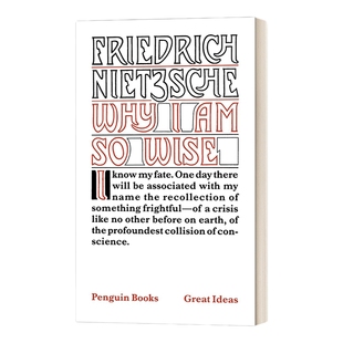 英文原版 Why I am So Wise  尼采：天才，舍我其谁？ 英文版 进口英语原版书籍