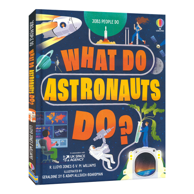 Usborne What Do Astronauts Do 尤斯伯恩 宇航员是做什么的 小学生青少年百科科普读物 英文原版进口儿童图书