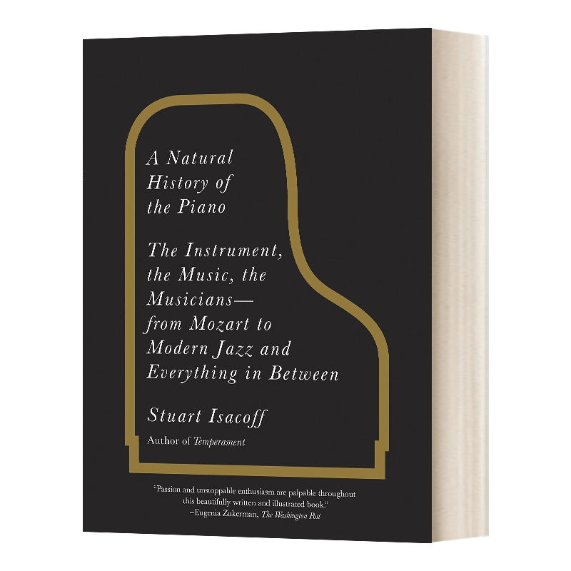 英文原版 A Natural History Of The Piano 钢琴的自然史 乐器 音乐 音乐家 英文版 进口英语原版书籍