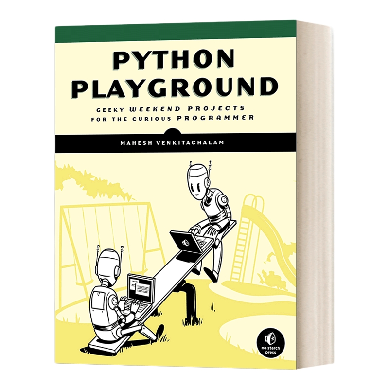英文原版 Python Playground Geeky Projects for the Curious Programmer Python极客项目编程 英文版 进口英语原版书籍