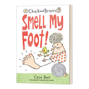 英文原版 Chick and Brain: Smell My Foot 小鸡和大脑 闻一闻我的脚 苏斯博士银奖 英文版 进口英语原版书籍儿童外文书