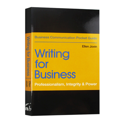 商务写作 Writing for Business Professionalism Integrity Power 英语写作指南 英文原版工具书 进口原版书籍