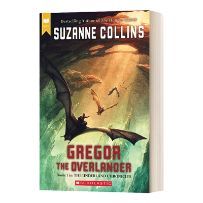 英文原版 The Gregor The Overlander Scholastic Gold 地下城 光明勇士 纽约时报畅销书 饥饿游戏作者处女作 英文版 进口英语原版