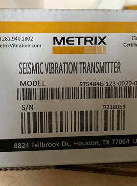议价全新美国METRIX迈确震动变送器ST5484E-123-0020-00
