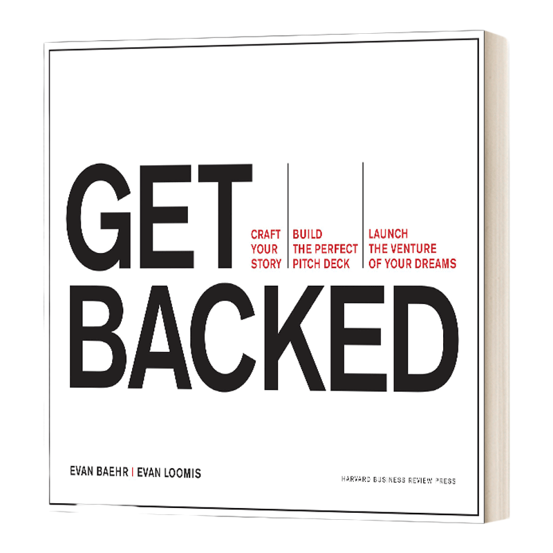 英文原版 Get Backed 获得支持 制作您的故事 打造完美的音高台 并开启您的梦想冒险 英文版 进口英语原版书籍