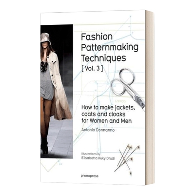 英文原版 Fashion Patternmaking Techniques 3 时装图案制作技巧 3 如何制作男女外套 大衣和披风 英文版 进口英语原版书籍