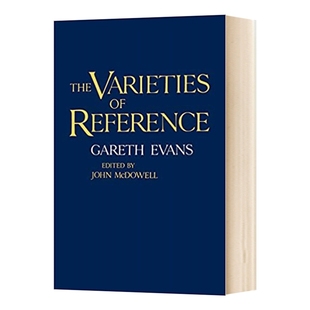英文原版 The Varieties of Reference 参考的多样性 英文版 进口英语原版书籍