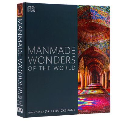 DK百科世界人造奇观 Manmade Wonders of the World 英文原版 探索标志性建筑景观历史文明遗迹大赏建筑构造揭秘全彩精装