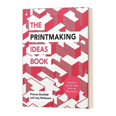 英文原版 The Printmaking Ideas Book 版画的想法构思 英文版 进口英语原版书籍