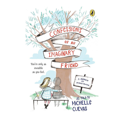【现货】假想朋友的告白Confessions of an Imaginary Friend 英文原版进口图书书籍