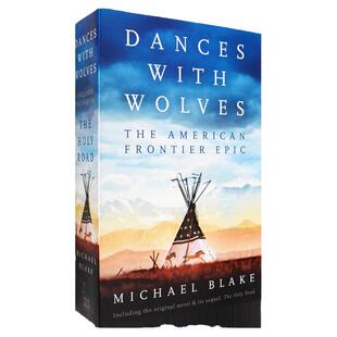 【现货】Dances with Wolves 与狼共舞 Michael Blake 迈克尔.布莱克 豆瓣高分电影原著小说 正版进口 英文原版书