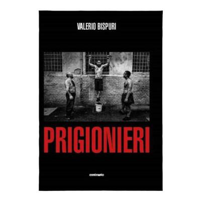 预售 瓦莱里奥比斯普里 摄影集 Valerio Bispuri: Prisoners Contrasto