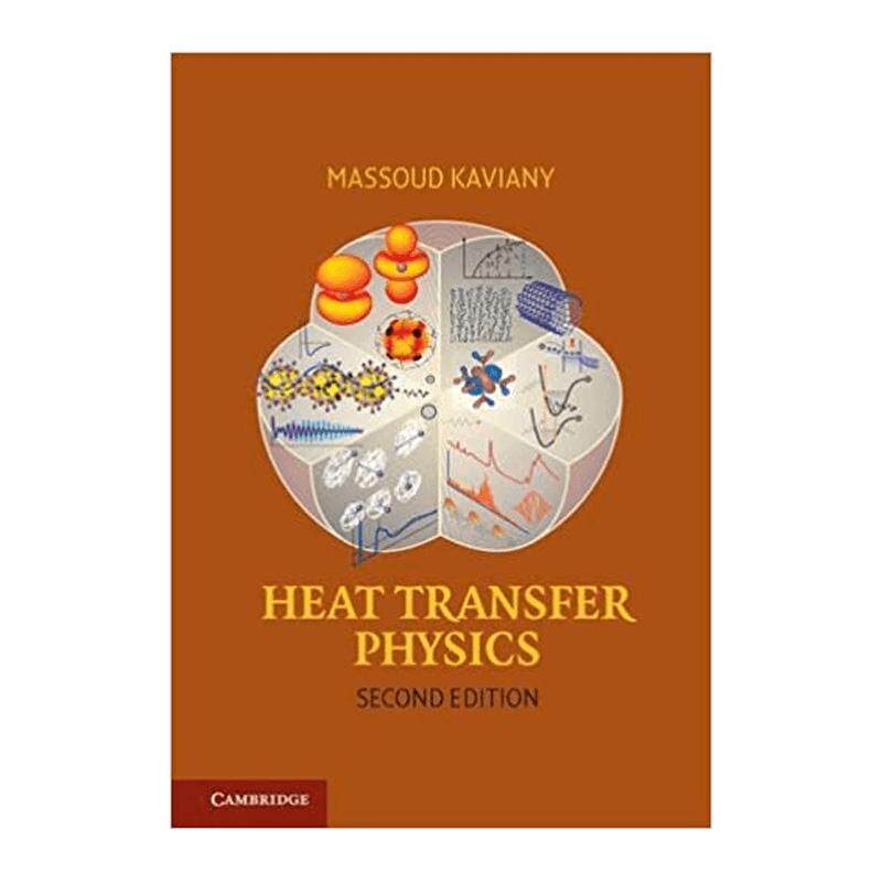 【预订】Heat Transfer Physics