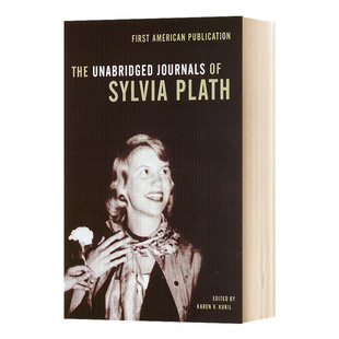 西尔维娅普拉斯日记全集 The Unabridged Journals of Sylvia Plath 英文原版人物传记 进口文学书籍