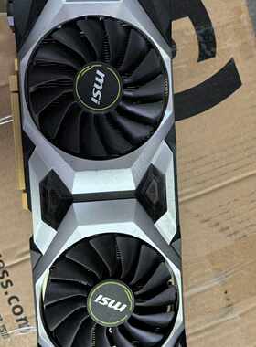 微星2080ti 11G 万图师显卡，2080ti显卡 成色—议价