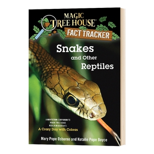 英文原版 神奇树屋小百科系列：蛇与其他爬行动物 Snakes and Other Reptiles (Magic Tree House Fact Tracker)儿童图书