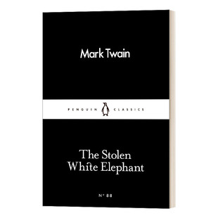 英文原版 The Stolen White Elephant 马克 吐温 丢失的白象 英文版 进口英语原版书籍