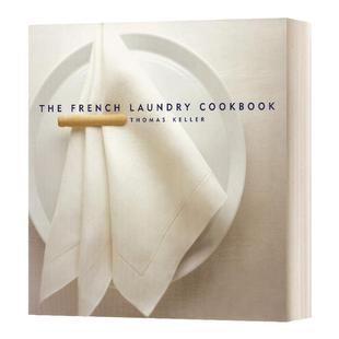 英文原版 The French Laundry Cookbook 米其林三星主厨Thomas Keller烹饪书 精装 英文版 进口英语原版书籍