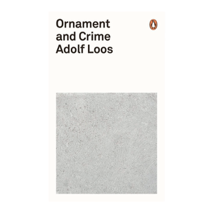 英文原版 装饰与罪恶 Ornament and Crime 阿道 夫·卢斯 Adolf Loos  Penguin Modern Classics 企鹅现代经典 平装