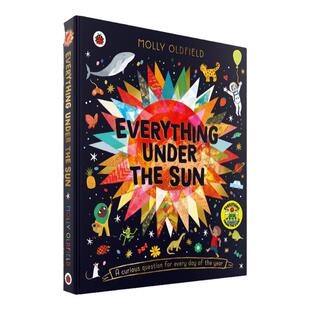Everything Under the Sun 太阳下的生物 儿童好奇问题集 英文原版 儿童百科知识绘本 科普读物图画书 进口图书