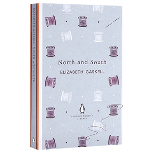 North and South南方与北方探讨工人阶级工业革命性别问题爱情故事小说 伊丽莎白·盖斯凯尔Elizabeth Gaskell 经典文学进口书正版