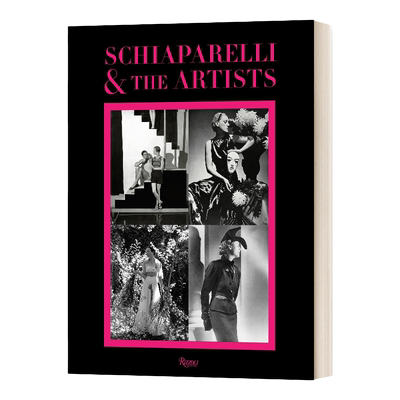 英文原版 精装 Schiaparelli and the Artists 夏帕瑞丽和艺术家们 时装服饰设计 精装 英文版 进口英语原版书籍