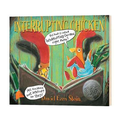 华研原版  爱打岔的小鸡 英文原版 Interrupting Chicken  2011年凯迪克大奖绘本 英文版 进口英语书籍
