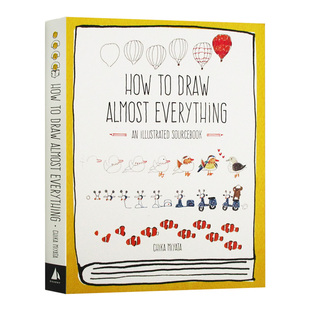 如何画所有的东西 绘画指南 手绘 How to Draw Almost Everything 英文原版绘画学习资料 英文版进口英语书籍