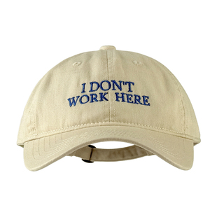 柳智敏同款I Don't Work Here刺绣标语棒球帽女全棉软顶鸭舌帽男