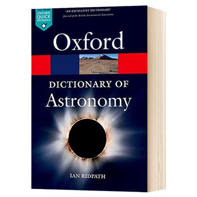 牛津天文学词典 A Dictionary of Astronomy 英文原版 Ian Ridpath  英文版字典工具书 进口原版英语书籍