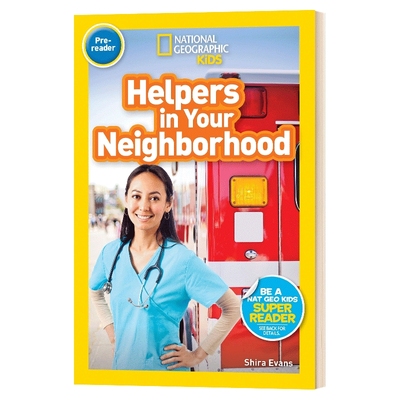 华研原版 美国国家地理分级读物 英文原版 National Geographic Kids Readers Pre-reader Helpers in Your Neighborhood 进口书籍