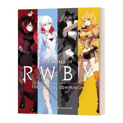 RWBY的世界 英文原版 精装 The World of RWBY 红白黑黄动画官方幕后制作指南 四色战记 精装 英文版 进口英语原版书籍外文小说