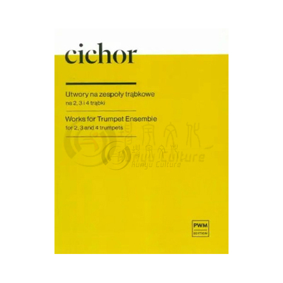 西乔尔 作品集 二至四支小号 PWM原版乐谱书 Sławomir Cichor Works for Trumpet Ensemble for 2 3 and 4 trumpets PWM12492